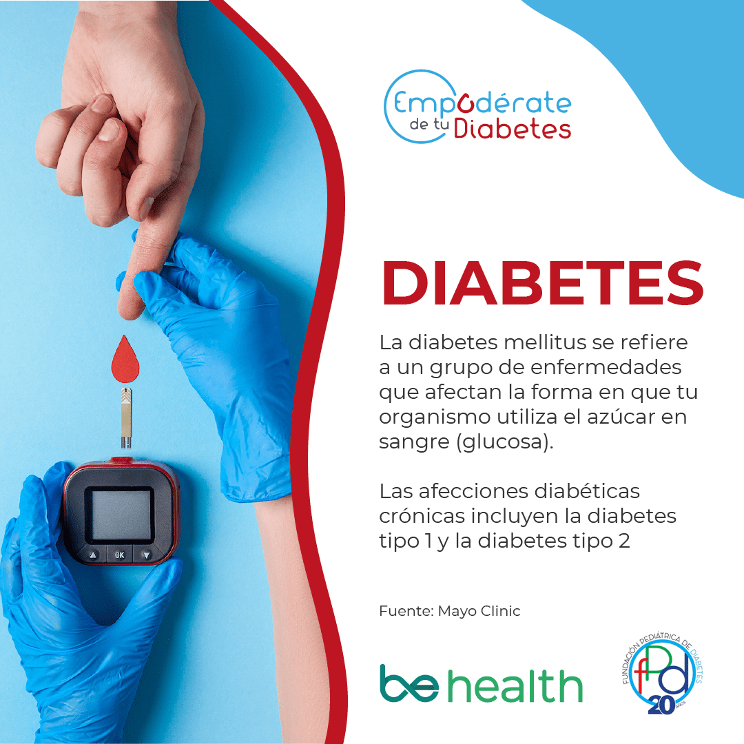 Empodérate de tu Diabetes | BeHealth