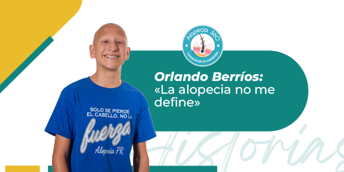 Orlando Berríos, de 13 años, ha vivido con alopecia desde los 2 años. Con el apoyo de su familia y comunidad, ha superado el bullying, construyendo resiliencia y aceptación.