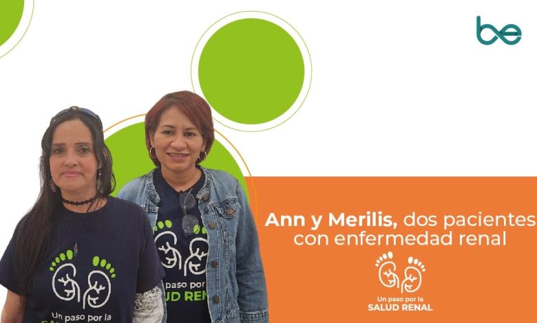 Ann y Merilis, dos pacientes con enfermedad renal