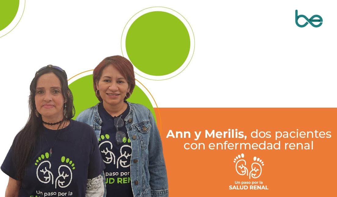 Ann y Merilis, dos pacientes con enfermedad renal