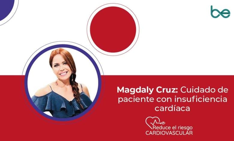 Magdaly Cruz Cuidado de paciente con insuficiencia cardíaca