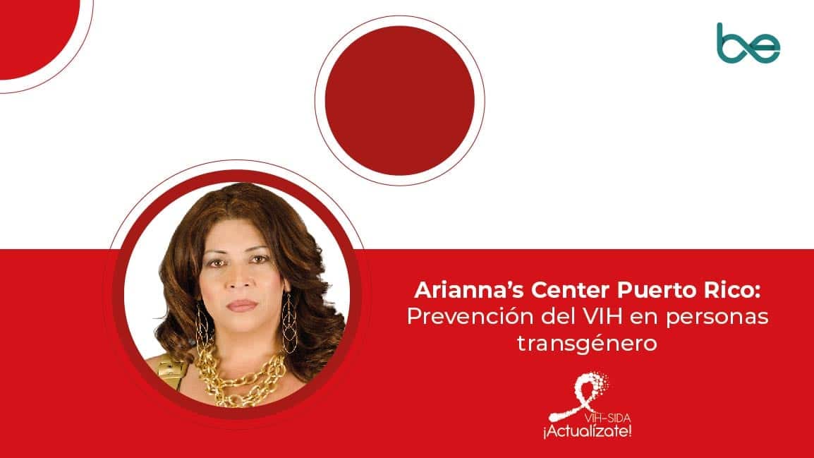 Arianna’s Center Puerto Rico Prevención del VIH en personas transgénero