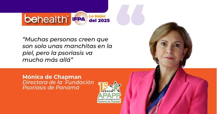“Muchas personas creen que son solo unas manchitas en la piel, pero la psoriasis va mucho más allá”
