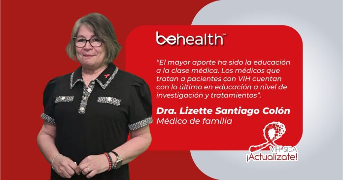 la Dra. Lizette Santiago Colón, dice sentirse afortunada por haber sido una de las primeras en laborar para pacientes con VIH en la isla.