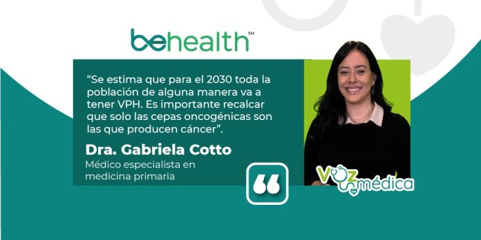 En el capítulo 2 de Voz Médica de BeHealth, la Dra. Gabriela Cotto, habló sobre el cáncer cervical y VPH, recalcando su método de prevención.