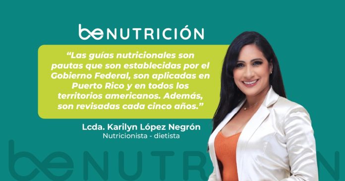Ante las nuevas guías alimentarias establecidas por el Gobierno de Donald Trump, la Karlyn López Negrón, explicó todos los detalles.