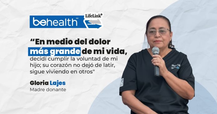 En medio del dolor, hay historias que se convierten en luz. La de Gloria Lajes, madre donante, es una de ellas.