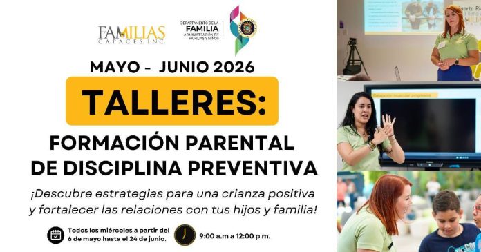 Familias CAPACES, Inc. ofrecerá gratuitamente su Curso Intensivo de Formación Parental, consiste en una serie de ocho talleres educativos.