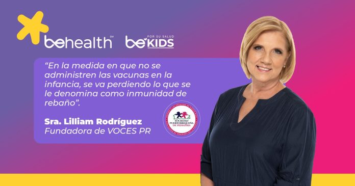 La Sra. Lilliam Rodríguez, explicó a BeHealth qué pasa en las personas cuando no reciben las vacunas -bebés, niños, adolescentes y adultos-.