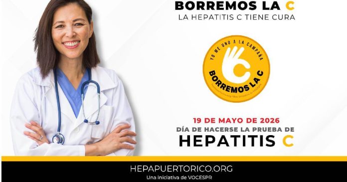 El 19 de mayo VOCES PR, en alianza con CIMA, el Departamento de Salud convocan a la ciudadanía a realizarse la prueba de hepatitis C.
