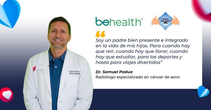Samuel Padua: la paternidad que transformó su forma de entender la salud, la familia y la vida