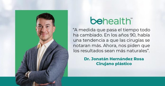 El Dr. Jonatán Hernández Rosa, cirujano plástico, compartió con BeHealth las características principales y las más frecuentes.