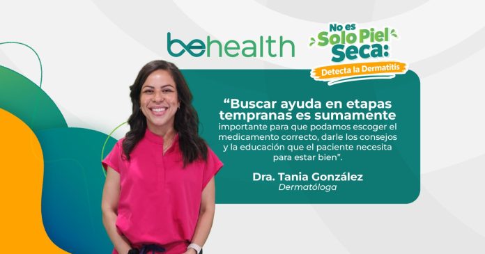La Dra. Tania González, dermatóloga, compartió las recomendaciones adecuadas para los pacientes que conviven con dermatitis atópica.