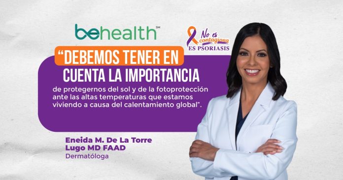 Dra. Eneida M. De la Torre Lugo - Altas temperaturas y psoriasis