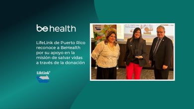 LifeLink de Puerto Rico reconoce a BeHealth por su apoyo en la misión de salvar vidas a través de la donación
